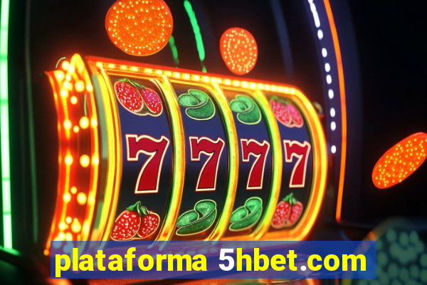 plataforma 5hbet.com